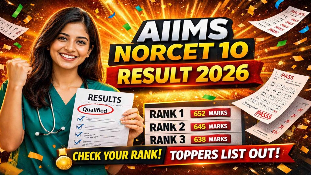AIIMS NORCET 10 Result 2026