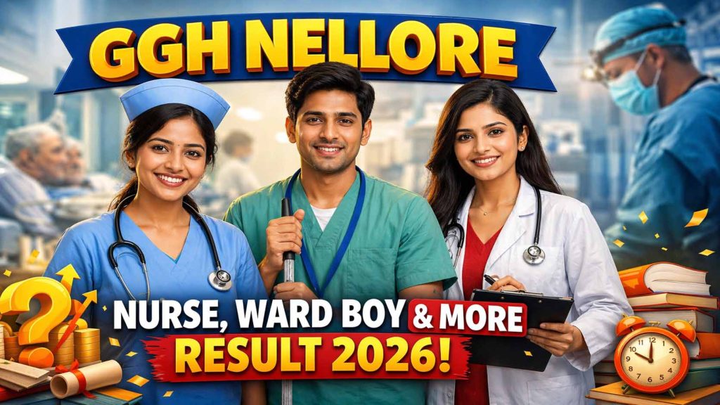 GGH Nellore Result 2026