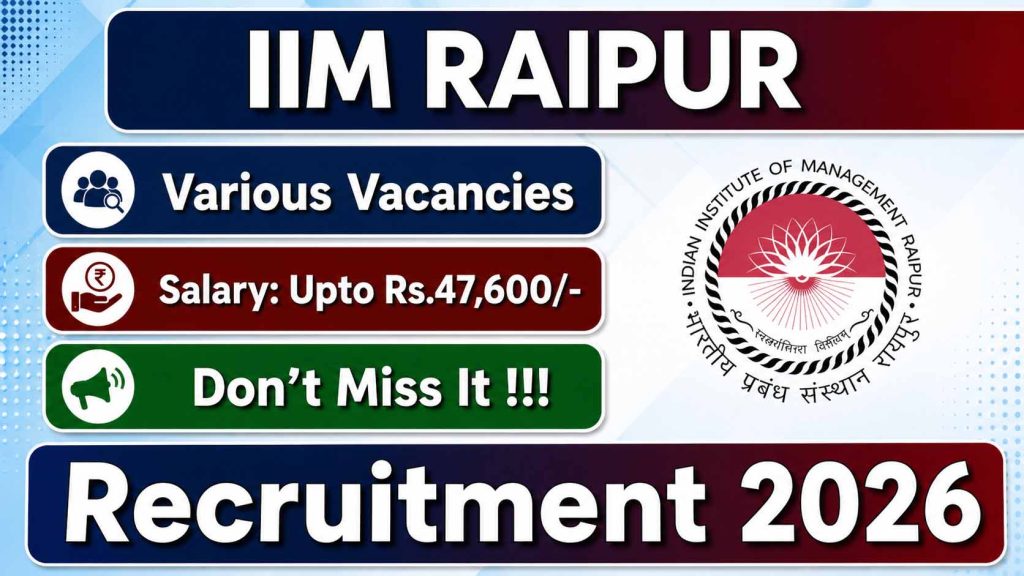 IIM Raipur Recruitment 2026