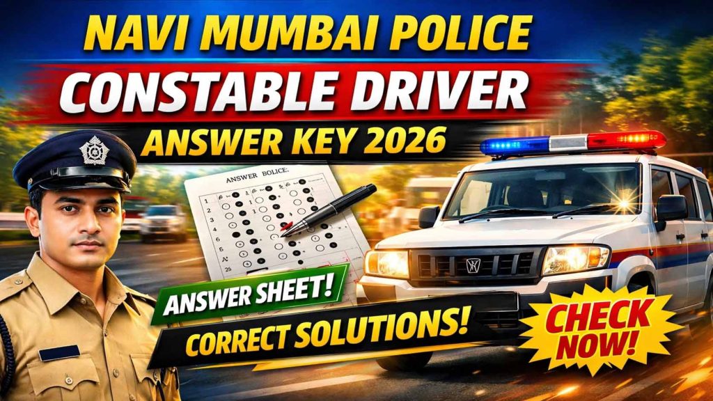 Navi Mumbai Police Constable Driver Answer Key 2026