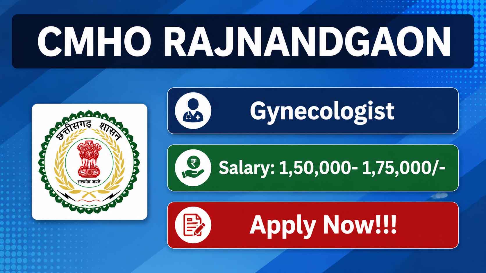 CMHO Rajnandgaon Gynecologist Recruitment 2026