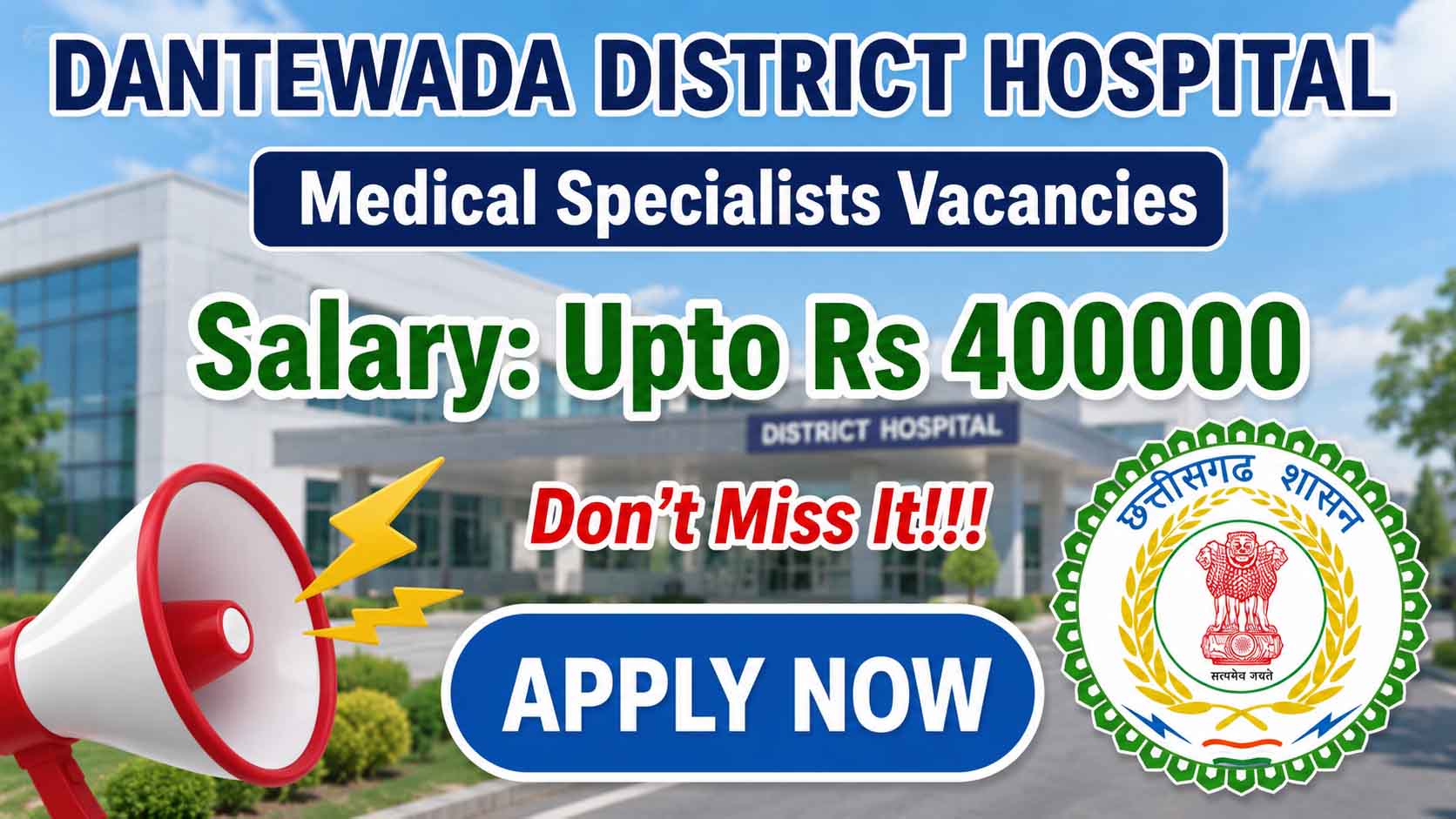 Dantewada District Hospital Recruitment 2026