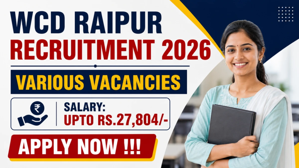 WCD Raipur Recruitment 2026